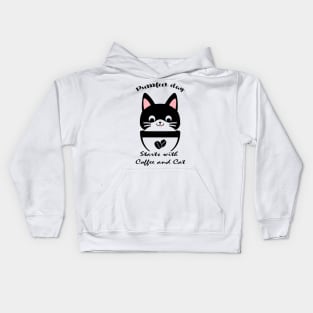 cat and coffee , purrrfect day Kids Hoodie